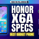 Honor x6a Specs best budget phone e1766091390717