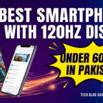 Best Smartphones with 120Hz Display